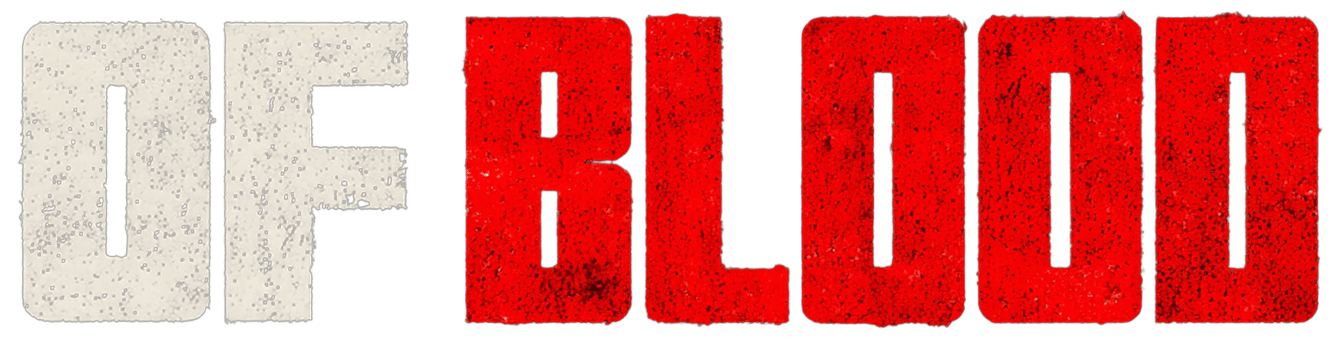 Of Blood
